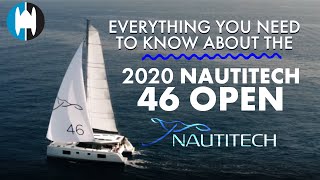 What You Should Know About the Nautitech 46 Open Catamaran [Inside Scoop And a Broker's Perspective]