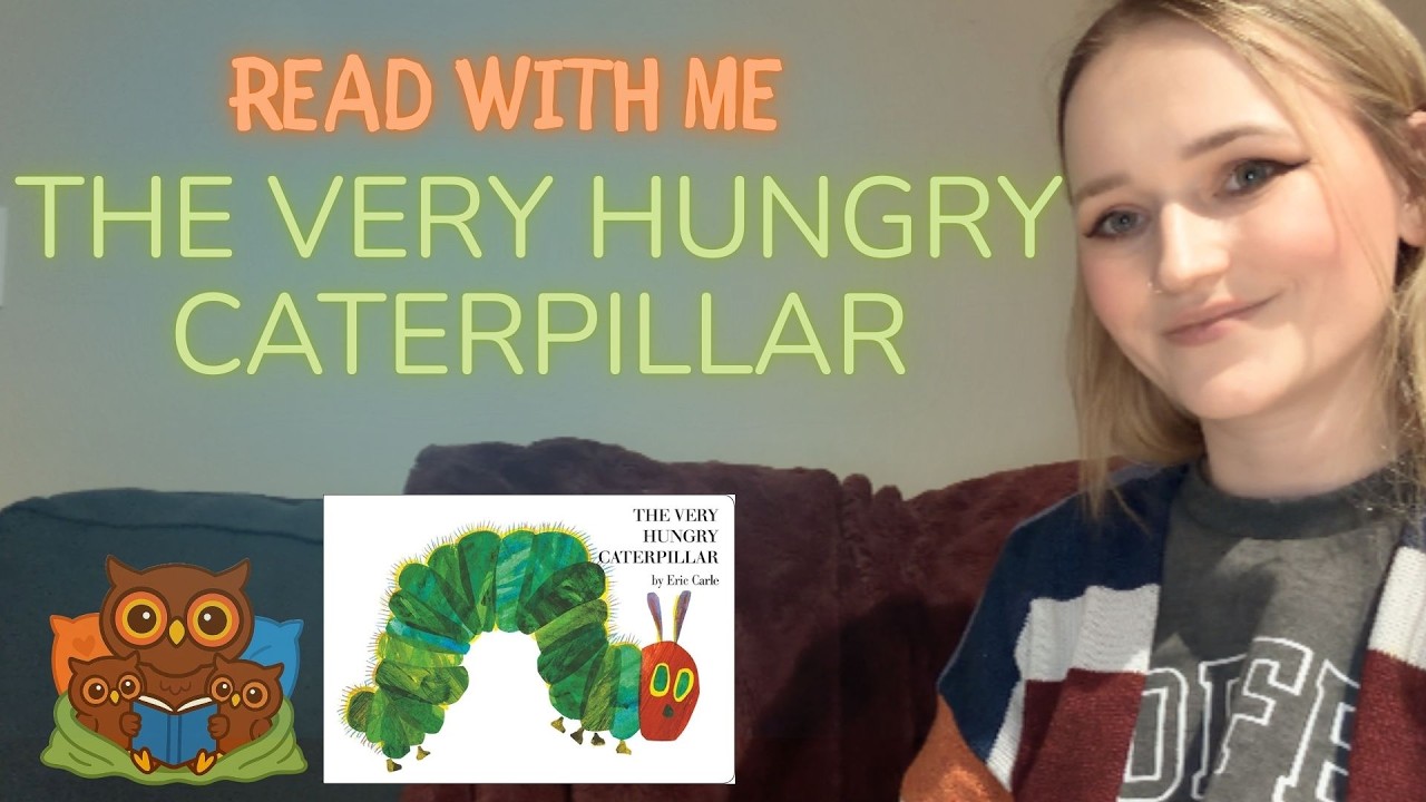 Read With Me: The Very Hungry Caterpillar | Gentle Story Read Aloud for Preschoolers