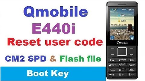 Qmobile E440i Reset user code & Flash file CM2 SPD