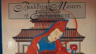 Masters of Enchantment Mahasiddhas 英語版 Buddhist Masters of Enchantment: The Lives and Legends of the