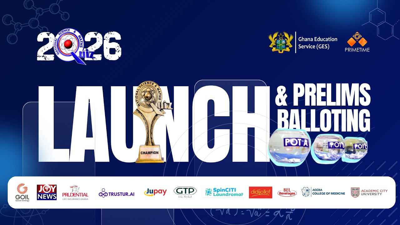 NSMQ 2026 : LAUNCH AND PRELIMINARY STAGE BALLOTING