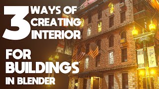 3 Ways to Create Interior for Buildings Inside Blender