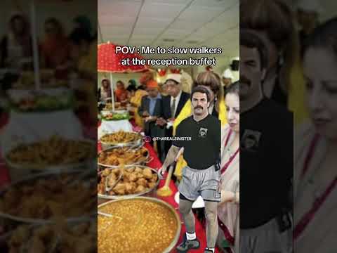 #POV Me to slow walkers at the reception [VIDEO] #tharealsinister #desicomedy #shorts #meme
