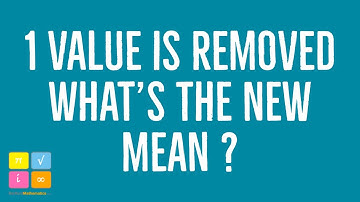 Find the New Mean Value after a Value of Data is Removed - Exam Question Explained