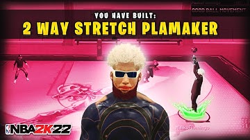 BEST 2 WAY STRETCH PLAYMAKER ON NBA 2K22! BEST ISO BUILD