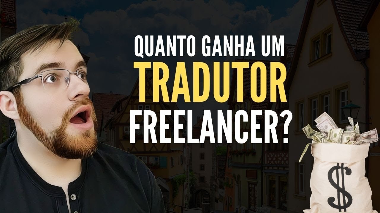 Quanto ganha um tradutor freelancer? - YouTube