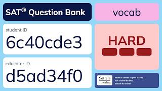 SAT® Question Bank 6c40cde3-d5ad34f0 (vocab)