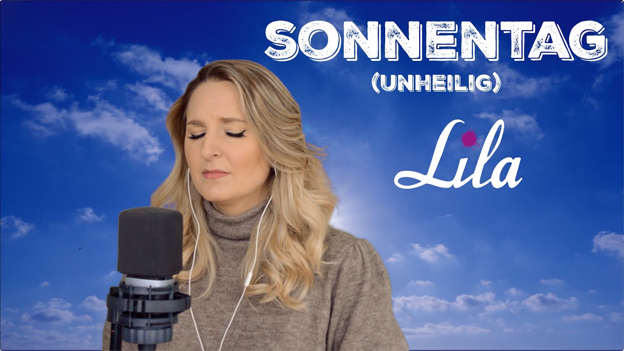Sonnentag Trauerlied von Unheilig Lied für Beerdigung / Trauerfeier Lila Cover YouTube Sonnentag Trauerlied von Unheilig Lied für Beerdigung / Trauerfeier Lila Cover YouTube