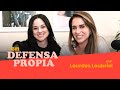 En Defensa Propia | Episodio 46 con Lourdes Loubriel | Erika de la Vega