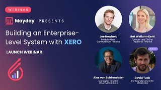 Building an Enterprise Level System with Xero: Launch Webinar