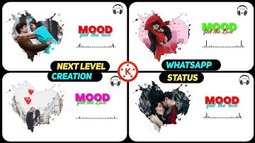 How To Create Trending Whatsapp Status in Kinemaster 2020