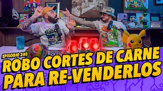 La Cotorrisa  EP 240  Robo cortes de carne para revenderlos