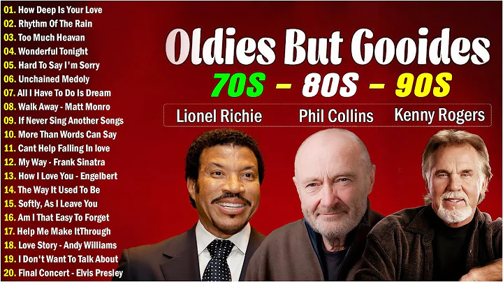 Lionel Richie, Phil Collins, Kenny Rogers, Elton John - Greatest Hits Old Songs From 70s 80s 90s
