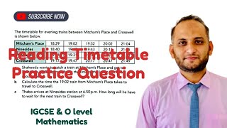 Reading Timetables | IGCSE & GCSE O Level Maths | Question Solved Step by Step