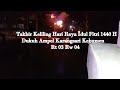 TAKBIR KELILING Hari Raya Idul Fitri 1440 H - Dukuh Ampel Karangsari Kebumen