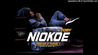 Foby-Niokoe ( Audio Video)