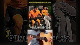 My buddy's first day at the gym. #funny #couple #single #viral #trending#guitar