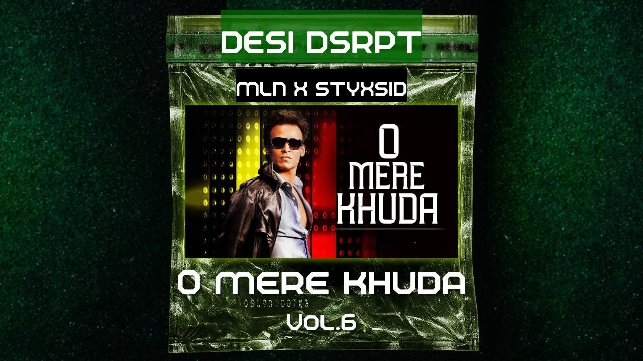 O Mere Khuda (Tech House Edit) | Prince |Atif Aslam | DJ MLN x STYXSID |Bolly Tech |Daily Drop 