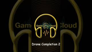 Drone Completion 2 Sound Effect