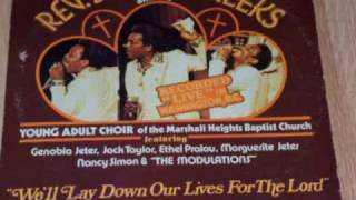Rev Julius Cheeks "We'll Lay Down Our Lives For The Lord" Pt 2 of 2
