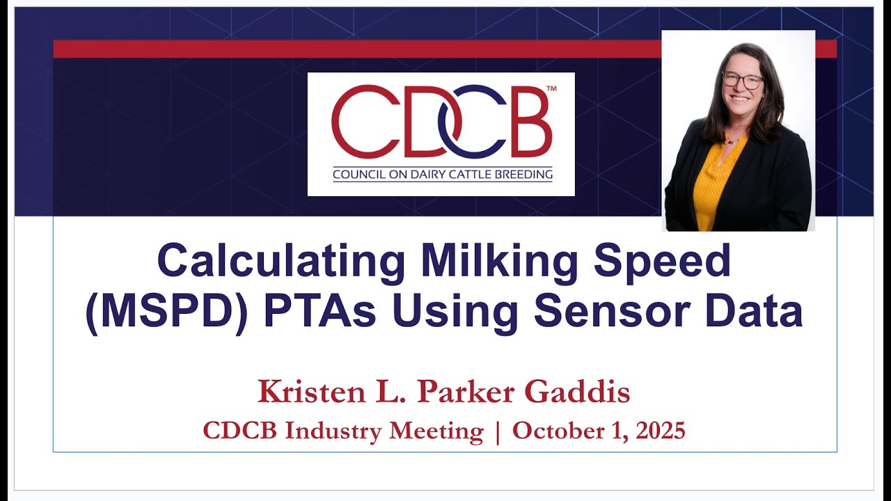 2025 Industry Meeting: Calculating Milking Speed PTAs Using Sensor Data