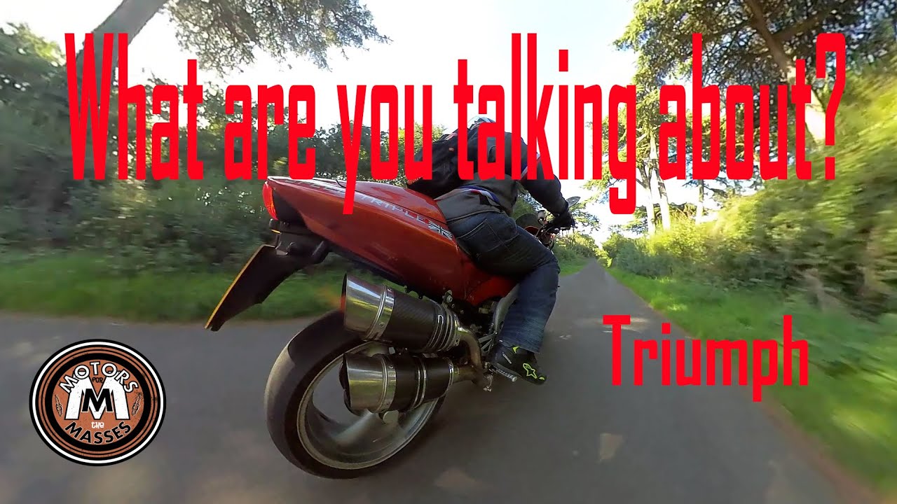 What are you talking about? Triumph.