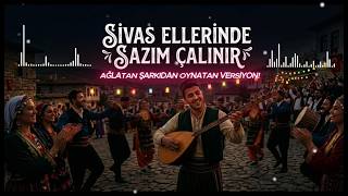 Sivas Ellerinde Sazım Çalınır (Oynatan Cover) 🔥 Ağlatan Türkü Şimdi Oynatıyor