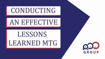 Conducting An Effective Lessons Learned Meeting