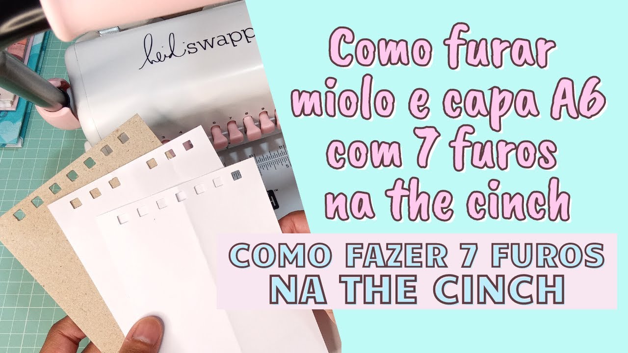 Como furar miolo e capa A6 na the cinch