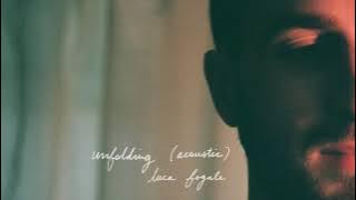 Luca Fogale - Unfolding (Acoustic)