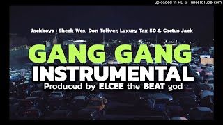 JACKBOYS - GANG GANG Instrumental  feat. Sheck Wes, Don Toliver, Luxury Tax 50 & Cactus Jack