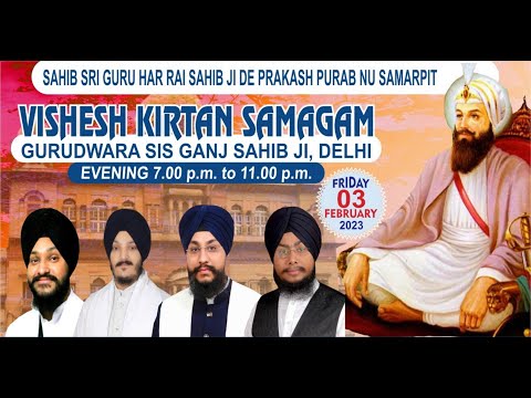 Live-Vishesh-Kirtan-Samagam-Parkash-Purab-G-Sisganj-Sahib-Delhi-03-Feb-2023