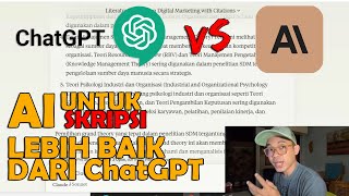 AI BARU UNTUK SKRIPSI. LEBIH POWERFULL KETIMBANG ChatGPT