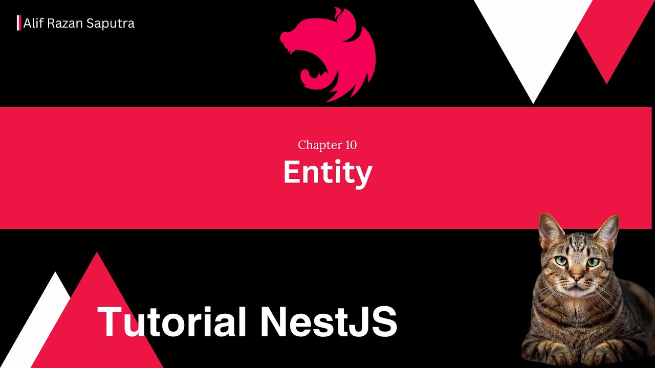 Tutorial NestJS - Chapter 10: Entity - YouTube