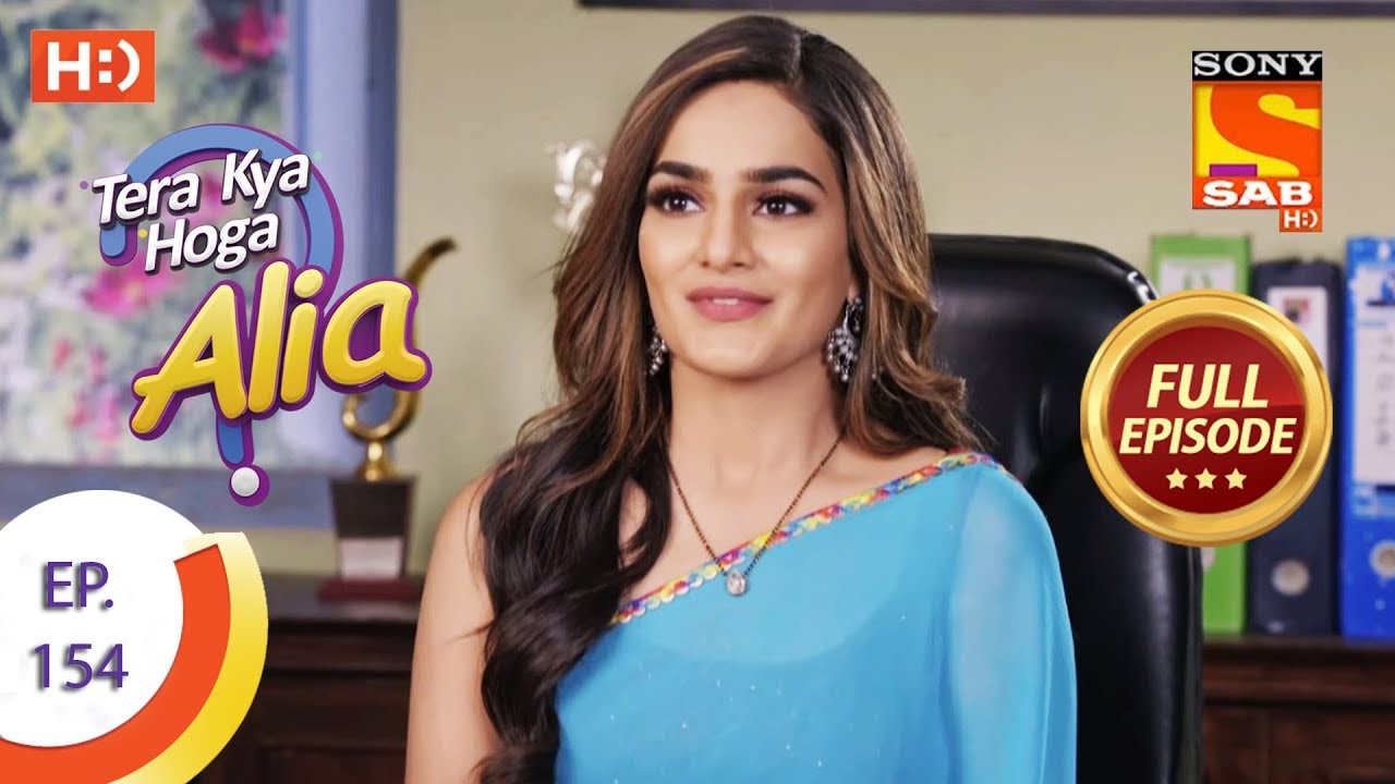 Tera Kya Hoga Alia - Ep 154 - Full Episode - 27th March 2020