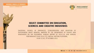 Select Committee on Education, Sciences and Creative Industries, 29 October 2024