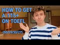 how to get a 115+ on toefl