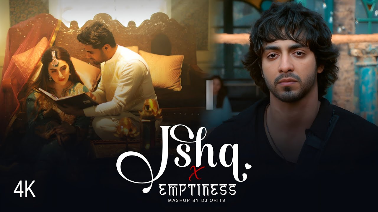 Ishq Mashup | Faheem Abdullah | Ishq X Dhun | Arijit Singh | Best Of Sad Songs | Dj Orits