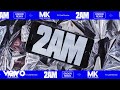 MK - 2AM Ft. Carla Monroe (Endor’s Bootycall Mix) (Audio)