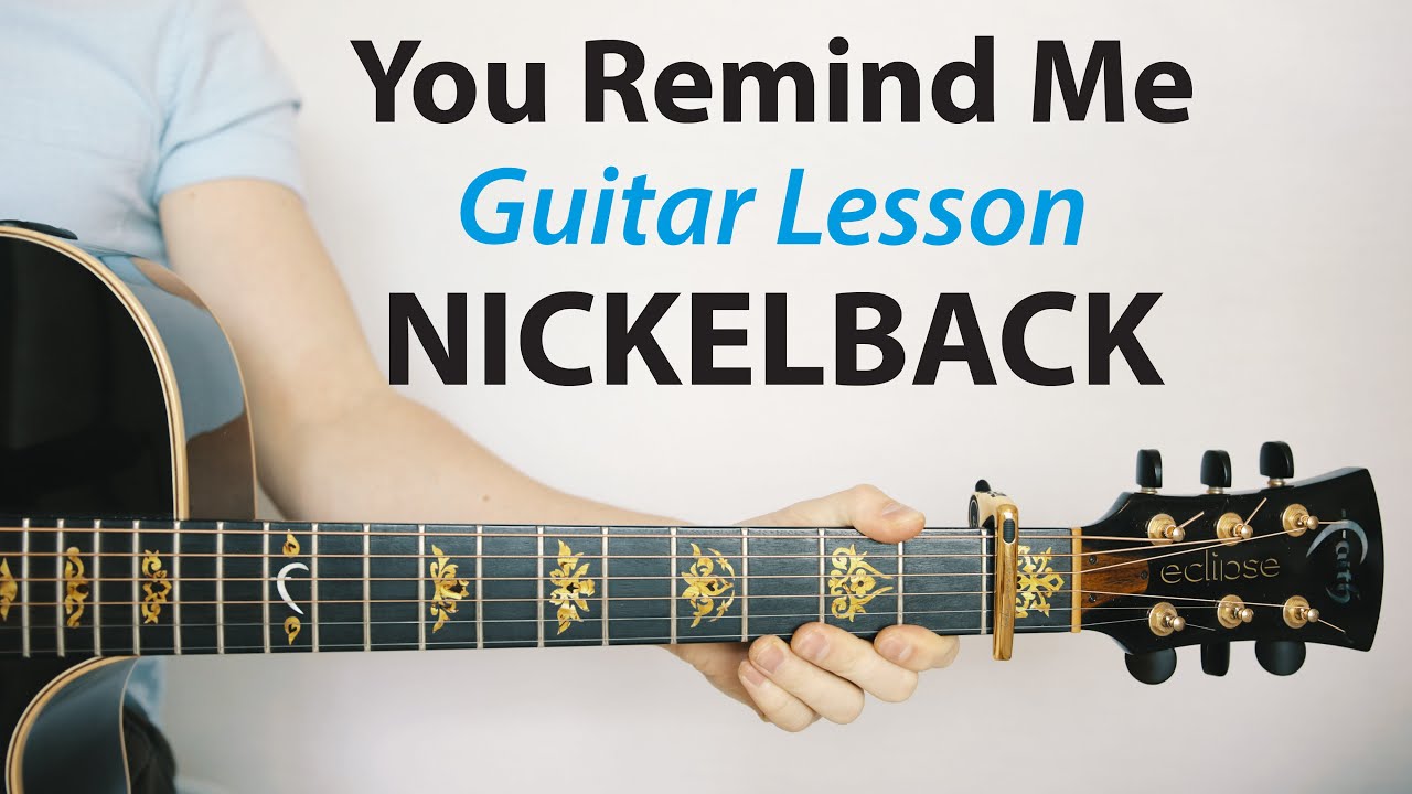 Nickelback Guitar Chords