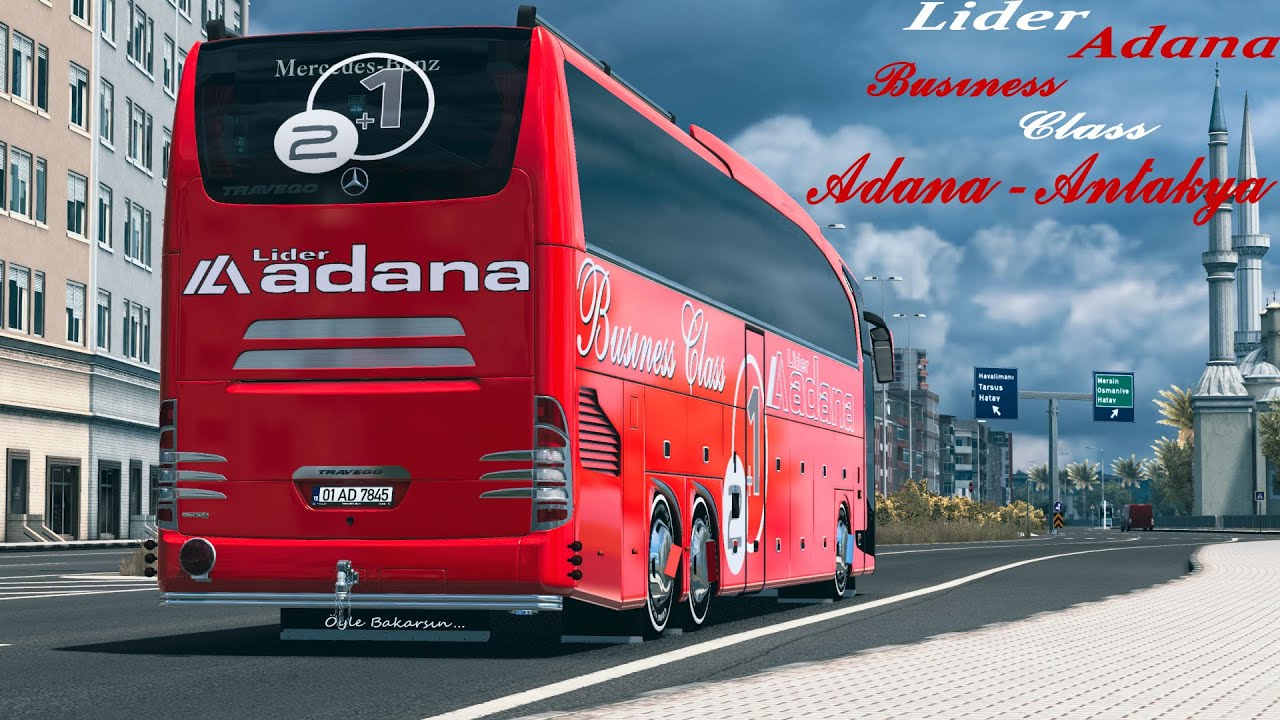 ETS 2 OTOBÜS YOLCULUĞU /ADANA → ANTAKYA