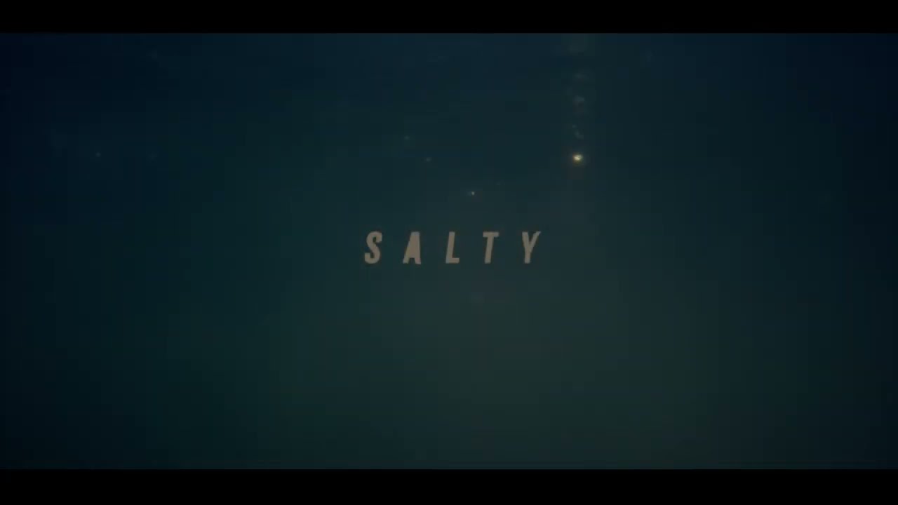 Salty -  Official Trailer