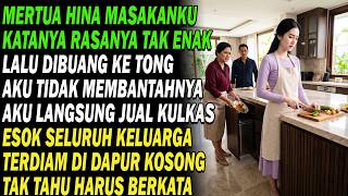 Download Lagu Mertua hina masakanku lalu buang. Aku jual kulkas, esok keluarga suami terpaku melihat dapur kosong!