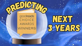 Goodreads Choice Awards Winners 2023, 2024, and 2025
