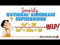 Simplifying Rational Algebraic Expressions Quiz