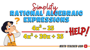 Simplifying Rational Algebraic Expressions - Grad 8 First Quarter Matatag Curriculum