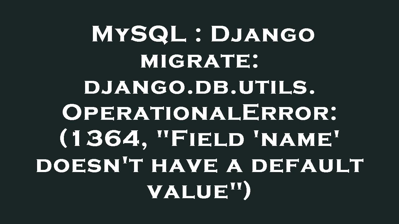 Django.db.utils.operationalerror 1045
