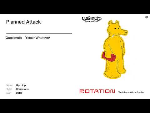 Quasimoto - Planned Attack