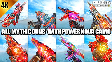 All Mythic weapons with Power Nova camo in Ultra HD Graphics #codm