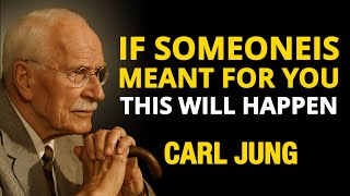 CARL Jung : When The ENERGY of Two SOULS Aligns, No Force Can Keep Them Apart | CARL JUNG PHILOSOPHY